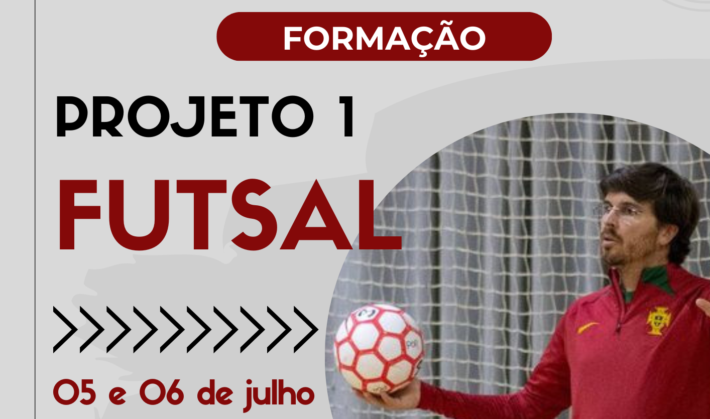  Projeto 1 de Futsal - FORMAÇÃO
